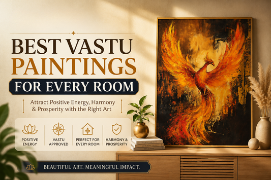 Vastu Paintings for Every Room in Your Home: Complete Guide to Positive Energy, Prosperity & Peace