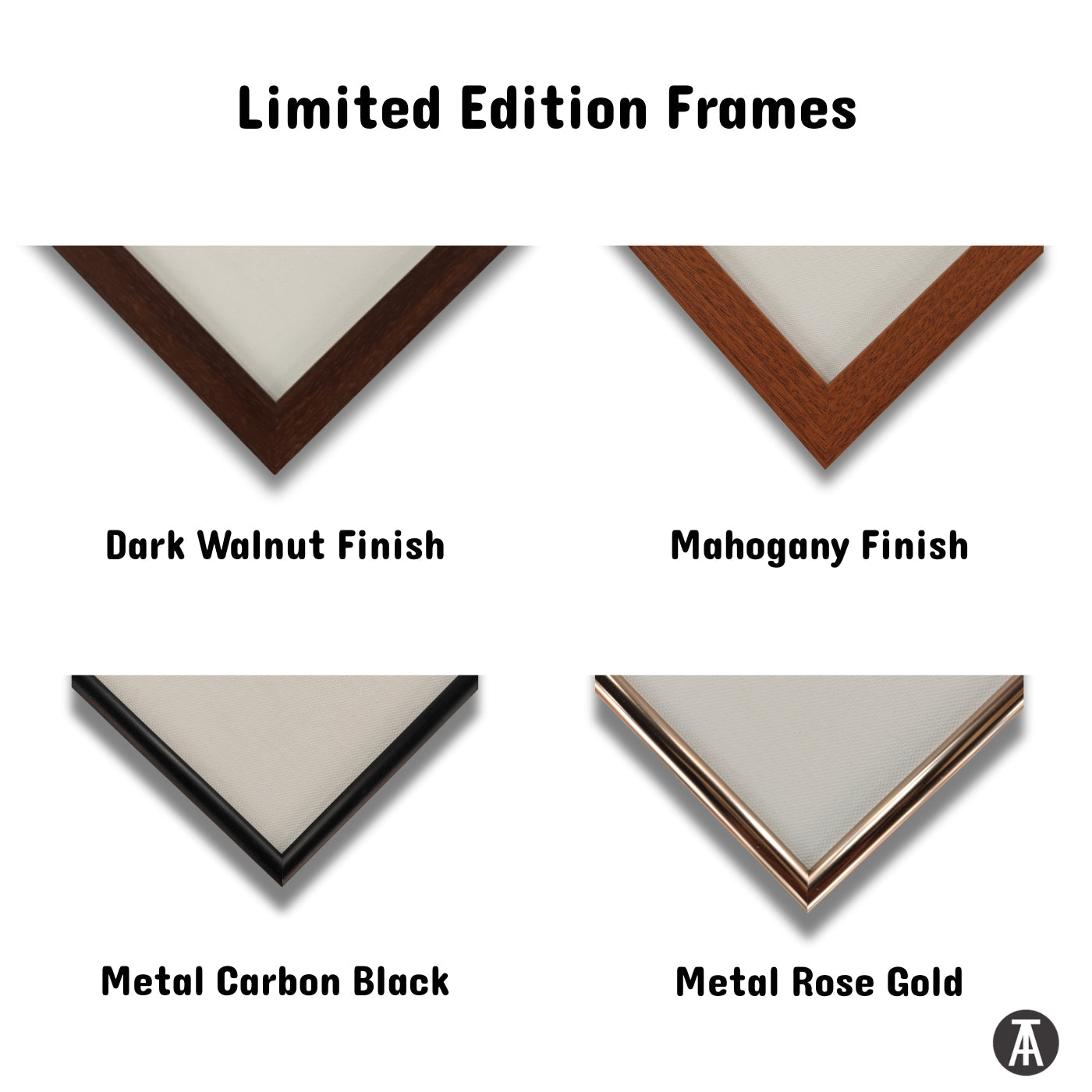 Limited Edition Frames